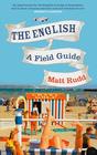 Matt Rudd The English A Field Guide 