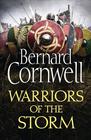 Bernard Cornwell , Warriors of the Storm (Last Kingdom #9) 