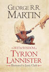 George R. R. Martin, Wit and Wisdom of Tyrion Lannister