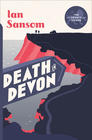 Ian Sansom The Death in Devon : County Guides