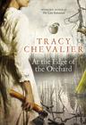 Tracy Chevalier At the Edge of the Orchard 