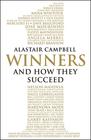 Alastair Campbell, Winners: And How They Succeed 