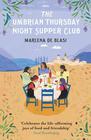 Marlena de Blasi The Umbrian Thursday Night Supper Club