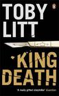 Toby Litt King Death