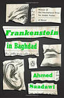 Ahmed Saadawi Frankenstein in Baghdad