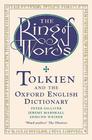  Gilliver, Peter , Marshall, Jeremy , Weiner, Edmund  Ring of Words, The: Tolkien and the Oxford English Dictionary
