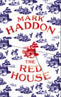 Mark Haddon , The Red House