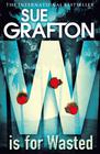 Sue Grafton, W is for Wasted