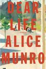 Alice  Munro, Dear Life   