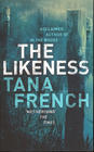 The Likeness by Tana French