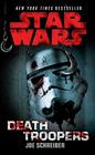 Joe Schreiber Death Troopers (Star Wars Horror)