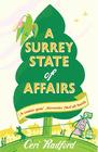 Ceri Radford A Surrey State of Affairs