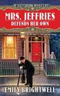 Emily  Brightwell Mrs Jeffries Defends Her Own (A Victorian Mystery #29)   
