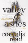 Valley of Ashes (Cornelia Read)