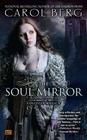 Carol Berg Soul Mirror, The (Collegia Magica #2)