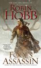 Robin Hobb , Fool's Assassin (Fitz and the Fool #1) 