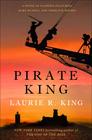 Laurie R.  King Pirate King (A Sherlock Holmes & Mary Russell Mystery #11)   