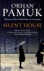  Pamuk Orhan, Silent House 