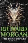 Richard Morgan, Dark Defiles, The (Land Fit For Heroes #3) 