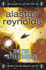 Alastair Reynolds, On the Steel Breeze 