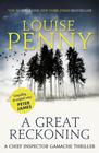 Louise Penny A Great Reckoning (Armand Gamache #12) 