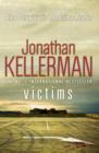 Jonathan  Kellerman Victims (Alex Delaware)   