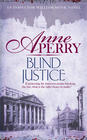 Anne Perry, Blind Justice (William Monk #19) 