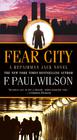 F. Paul Wilson Fear City (Repairman Jack Novels #18) 