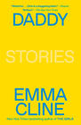 Emma Cline, Daddy (Stories)