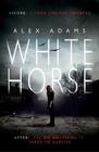 Alex  Adams White Horse   