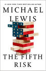 Michael Lewis The Fifth Risk
