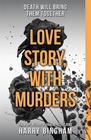 Harry Bingham Love Story, With Murders