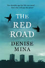 Denise Mina, The Red Road