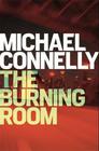 Michael Connelly , Burning Room, The (Harry Bosch) 
