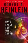 Robert Heinlein, Will Travel