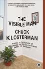 Chuck Klosterman The Visible Man