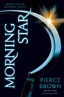 Pierce Brown  Morning Star (Red Rising #3) 