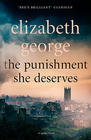 Elizabeth George The Punishment She Deserves (Lynley #17)