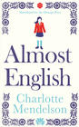 Charlotte Mendelson, Almost English 