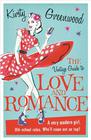 Kirsty Greenwood The Vintage Guide to Love and Romance
