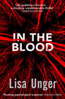 Lisa Unger, In the Blood 