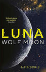 Ian McDonald Luna: Wolf Moon (# 2)