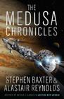   Baxter, Stephen , Reynolds, Alastair  The Medusa Chronicles