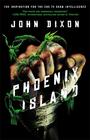 John Dixon  Phoenix Island 