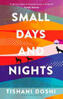 Tishani Doshi Small Days and Nights