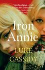 Luke Cassidy Iron Annie