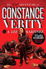 A. Lee Martinez The Last Adventure of Constance Verity