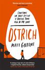 Matt Greene  Ostrich 