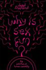 Jared Diamond  Why is Sex Fun? 