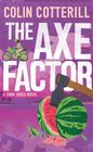 Colin Cotterill, Axe Factor, The (Jimm Juree #4) 